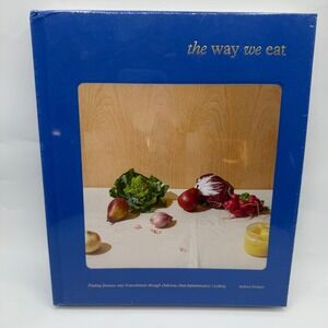 The Way We Eat Aubree Holmes Cookbook Finding Balance Anti Inflammatory